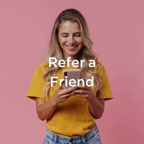 Refer a Friend